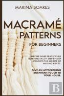 Macrame' Patterns For Beginners