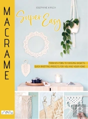 Macrame Super Easy