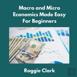 Bertrand.pt - Macro And Micro Economics Made Easy For Beginners