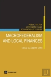 Macro Federalism And Local Finance