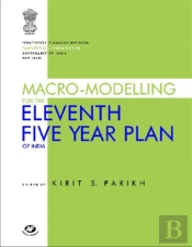 Macro-Modelling For The Eleventh Five Year Plan Of India
