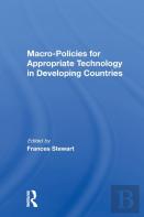 Macro Policies For Appropriate Technology In Developing Countries