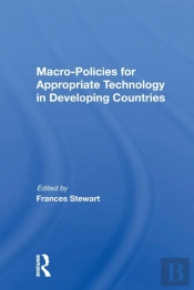 Macro Policies For Appropriate Technology In Developing Countries