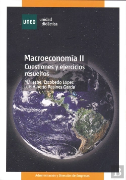Bertrand.pt - Macroeconom¡A Ii. Cuestiones Y Ejercicios Resueltos