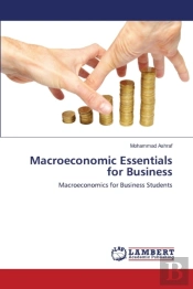 Macroeconomic Essentials For Business