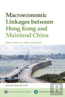 Macroeconomic Linkages Between Hong Kong And Mainland China
