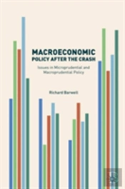 Macroeconomic Policy After The Crash