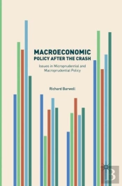 Macroeconomic Policy After The Crash