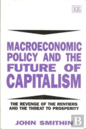 Macroeconomic Policy And The Future Of Capitalism
