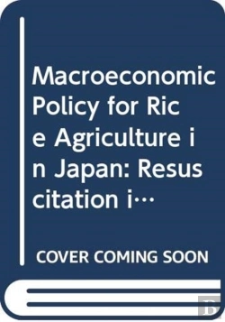 Bertrand.pt - Macroeconomic Policy For Rice Agriculture In Japan