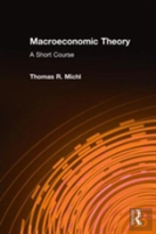 Macroeconomic Theory: A Short Course