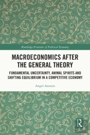 Macroeconomics After The General Theory