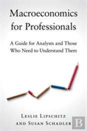 Macroeconomics For Professionals