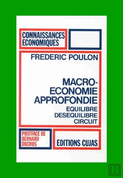 Bertrand.pt - Macroéconomie Approfondie ; Équilibre, Déséquilibre, Circuit