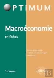 Macroéconomie En Fiches : Rappels De Cours Et Exercices Corrigés
