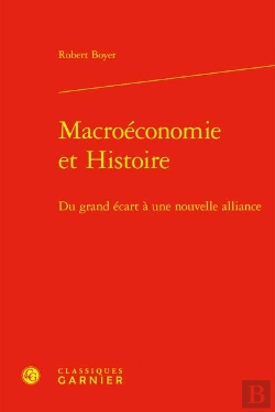 Bertrand.pt - Macroéconomie Et Histoire : Du Grand Écart À Une Nouvelle Alliance