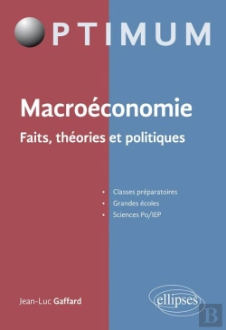Bertrand.pt - Macroéconomie - Faits, Théories Et Politiques