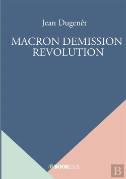 Bertrand.pt - Macron Demission  Revolution