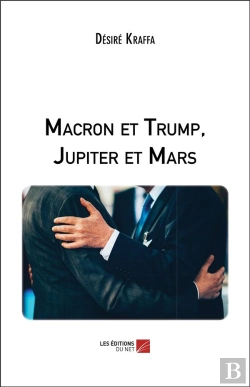 Bertrand.pt - Macron Et Trump, Jupiter Et Mars