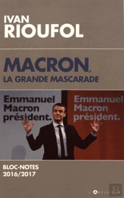 Bertrand.pt - Macron, La Grande Mascarade