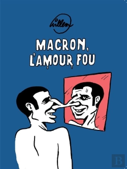 Bertrand.pt - Macron ; L'Amour Fou
