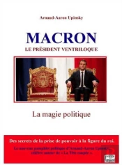 Macron, Le President Ventriloque