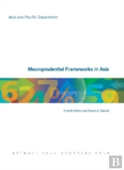 Bertrand.pt - Macroprudential Frameworks In Asia