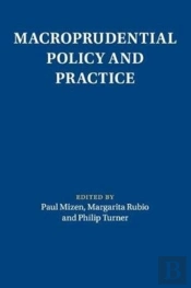 Macroprudential Policy And Practice