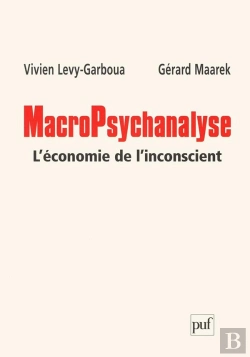 Bertrand.pt - Macropsychanalyse : L'Économie De L'Inconscient