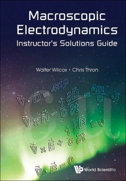 Bertrand.pt - Macroscopic Electrodynamics Instructor'S Solutions Guide
