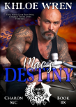Mac'S Destiny