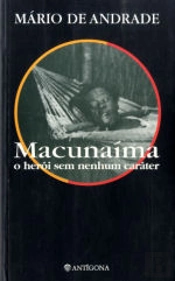 Macunaíma - O Herói sem Nenhum Carácter