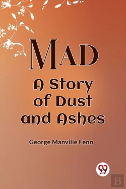 Bertrand.pt - Mad A Story Of Dust And Ashes