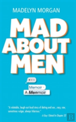 Bertrand.pt - Mad About Men: A Menmoir