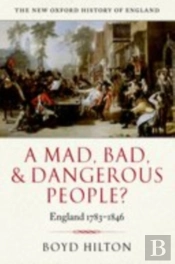 Mad, Bad, And Dangerous People?