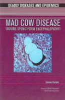 Mad Cow Disease