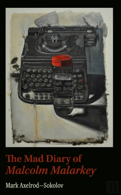 Bertrand.pt - Mad Diary Of Malcolm Malarkey