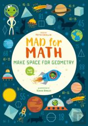 Mad For Math: Make Space For Geometry