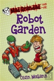 Mad Grandad And The Robot Garden