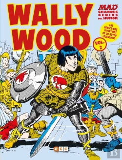 Bertrand.pt - Mad Grandes Genios Del Humor: Wally Wood Vol. 02 (De 2)