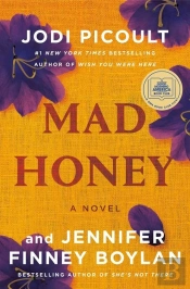 Mad Honey: A Gma Book Club Pick