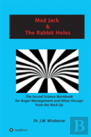 Mad Jack And The Rabbit Holes