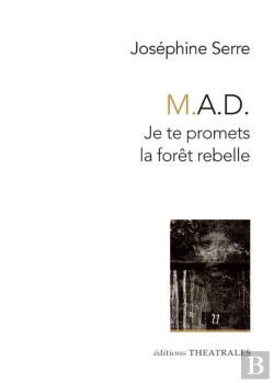 Bertrand.pt - Mad - Je Te Promets La Foret Rebelle