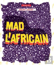 Mad L'Africain