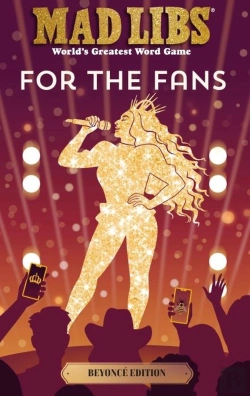 Bertrand.pt - Mad Libs: For The Fans: Beyonce Edition