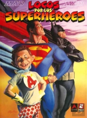 Mad, Locos Por Los Superhéroes