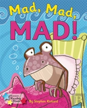 Mad, Mad, Mad!