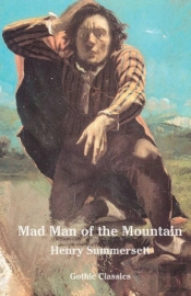Mad Man Of The Mountain