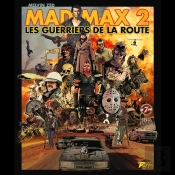 Mad Max 2 : Les Guerriers De La Route