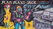 Mad Maxi-Jack : Les Chemins De Rédemption